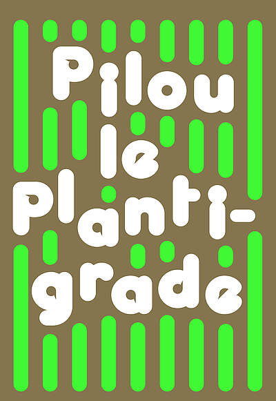Pilou le plantigrade